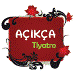 Tiyatro Açıkça
