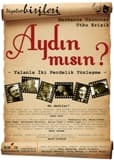 Aydın Mısın?