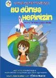 Bu Dünya Hepimizin (Çocuk Oyunu)