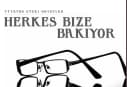 Herkes Bize Bakıyor