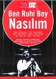 Ben Ruhi Bey Nasılım