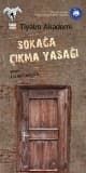 Sokağa Çıkma Yasağı