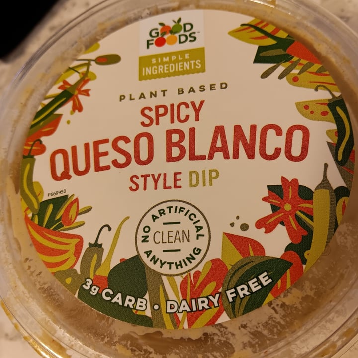 Good Foods Spicy Queso Blanco Review abillion