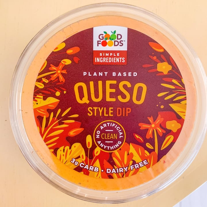 Good Foods Queso Review abillion
