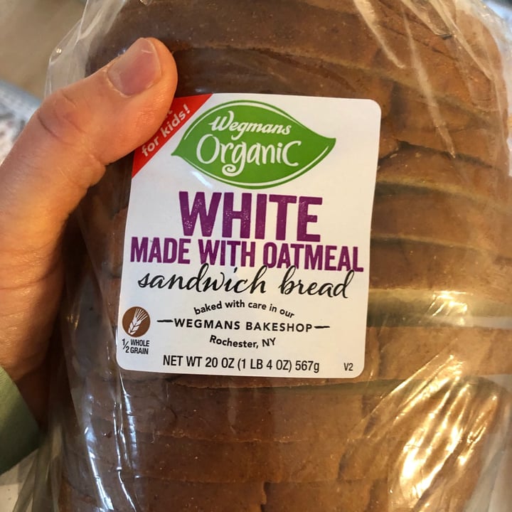 Wegmans Organic white bread made with oatmeal Reviews abillion