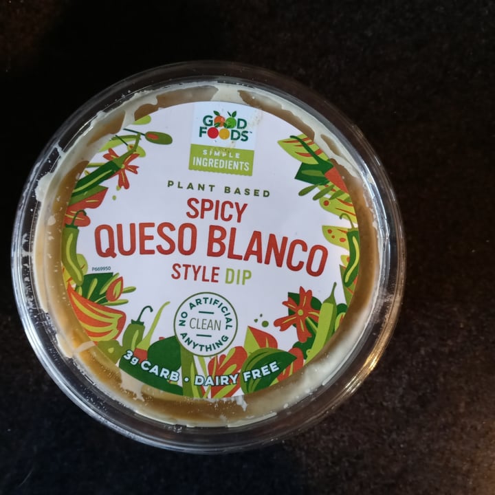 Good Foods spicy queso blanco style dip Review abillion