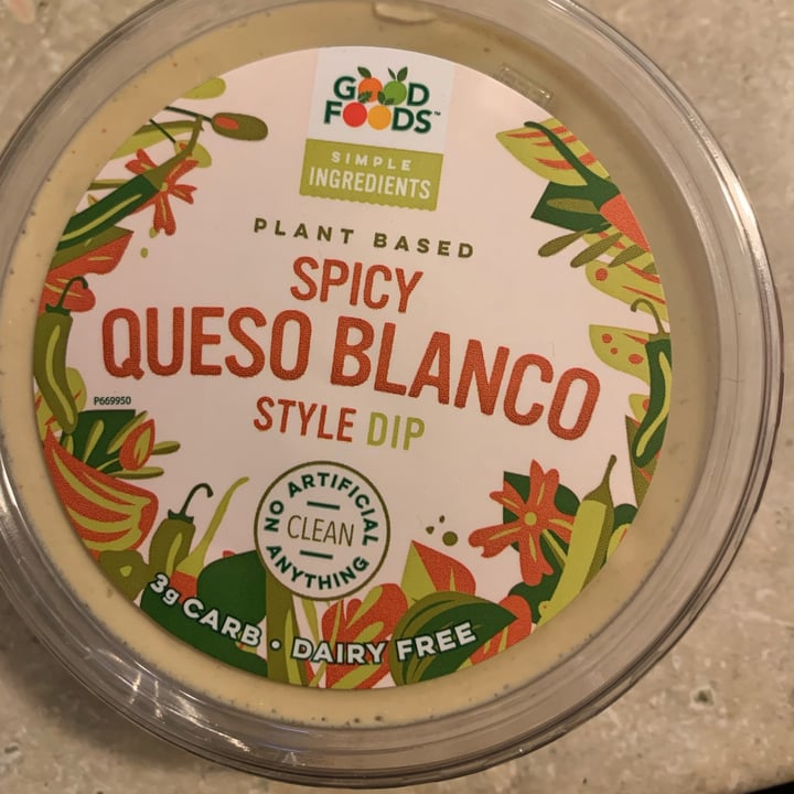 Good Foods Spicy Queso Blanco Review abillion