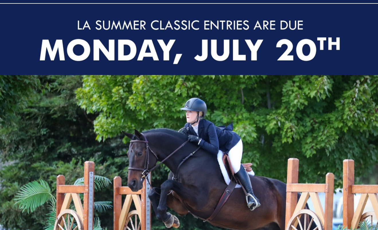 LA Summer Classic Entries Due Monday, July, 20th