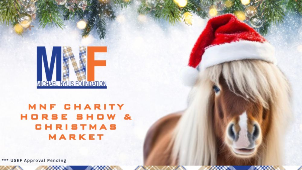 Announcing the MNF Charity Horse Show & Christmas Market