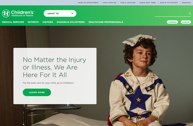 Children's Healthcare of Atlanta homepage hero with a photo of a child in a homemade superhero costume sitting on an exam table, alongside a white card with the headline "No Matter the Injury or Illness, We Are Here For It All" and a top utility nav exposing primary patient tasks like Make an Appointment and Find a Doctor