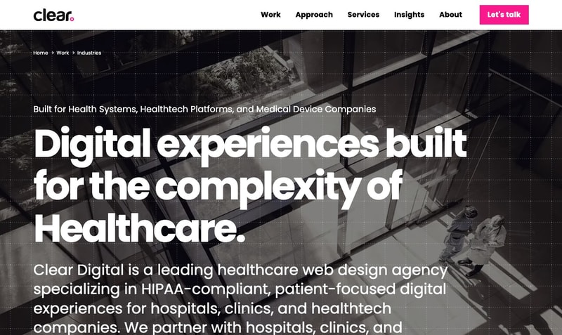 Clear Digital healthcare industry page built for health systems, healthtech platforms and medical device companies