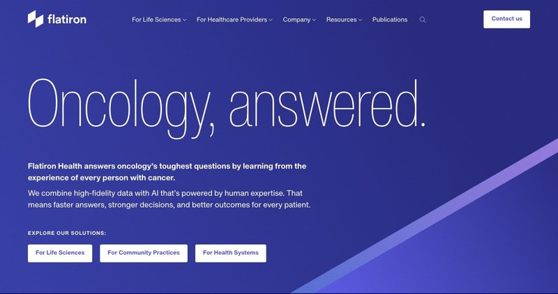 Flatiron Health homepage with "Oncology, answered." in very thin white display type on deep blue, two sentences of description, and three white buttons labeled For Life Sciences, For Community Practices, and For Health Systems