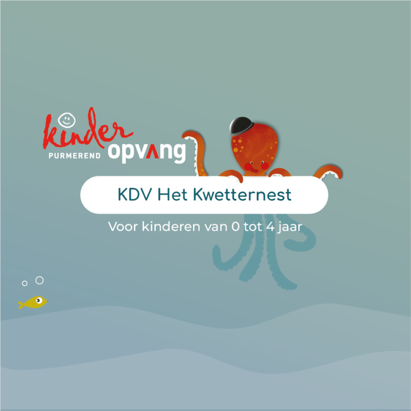 Het Kwetternest - Daycare in Purmerend