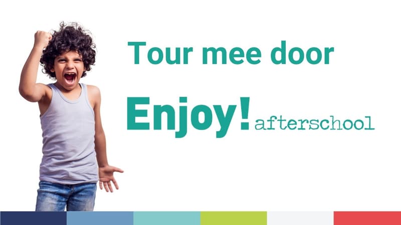 Enjoy! Afterschool - Buitenschoolse opvang in Amstelveen