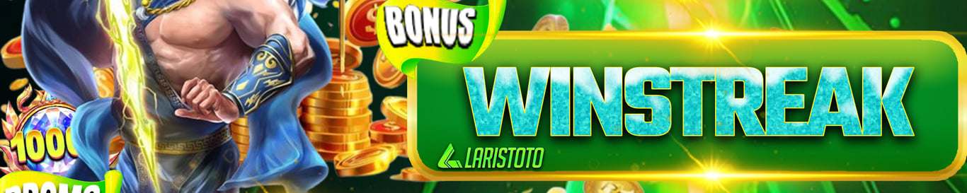 EVENT WINSTREAK SINGLEBET LARISTOTO