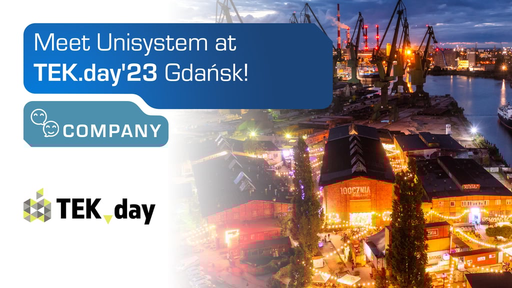 Meet Unisystem at TEK.day’23 Gdańsk!