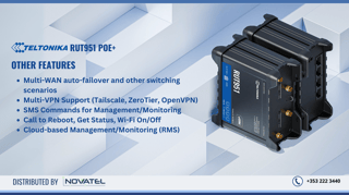 Other Features: This Teltonika PoE+/PoE Router in Ireland, has Multi-WAN auto-failover, Multi-VPN Support (Tailscale, ZeroTier, OpenVPN), SMS Commands for Management/Monitoring, Call to Reboot, Get Status, Wi-Fi On/Off, Cloud-based Management/Monitoring (RMS)