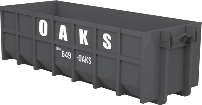 Grey dumpster with OAKS and phone number 866-649-OAKS