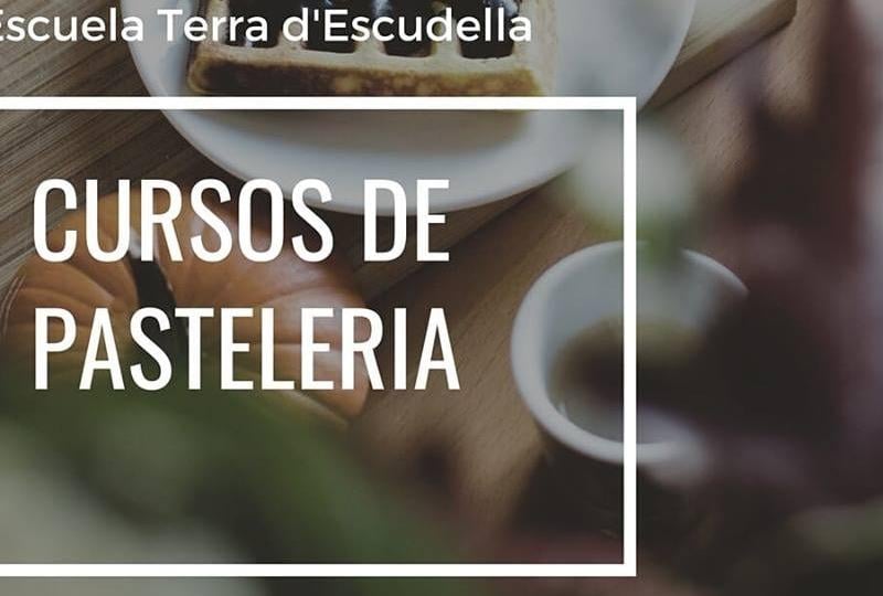 Escuela de Cocina y Pastelera Profesional Terra d'Escudella