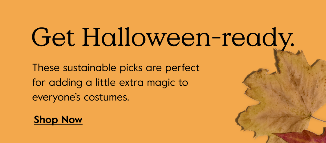 Get Halloween-ready. - Shop Now