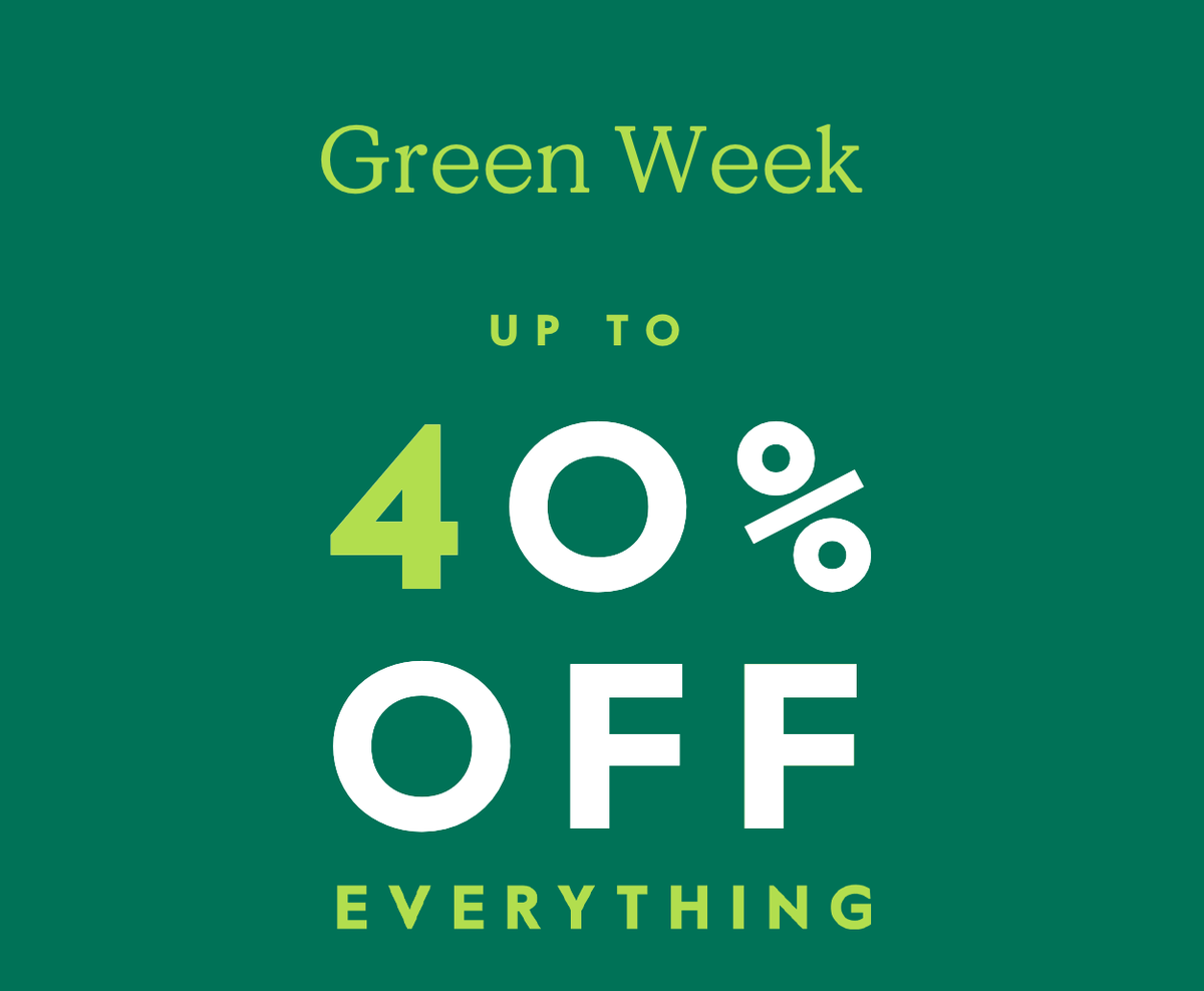 UP TO 40% OFF EVERYTHING