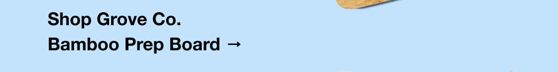 Shop Grove Co. Bamboo Prep Board