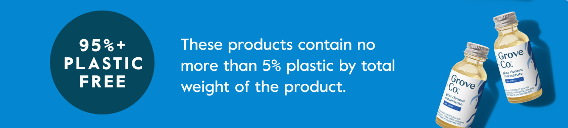 95%+ PLASTIC FREE - These products contain no more than 5% plastic by total weight of the product.