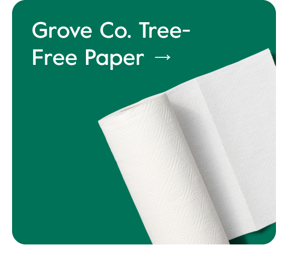 Grove Co. Tree-Free Paper →