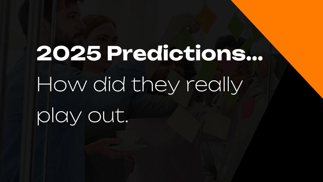 How did we go with our 2025 predictions?