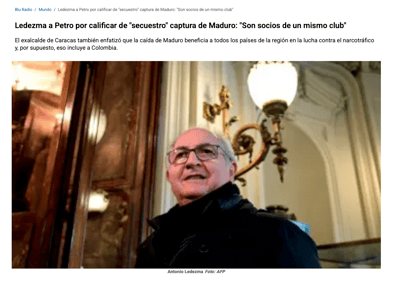 Ledezma a Petro por calificar de ‘secuestro‘ captura de Maduro: ’Son socios de un mismo club‘