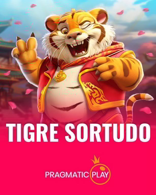 Tigre Sortudo