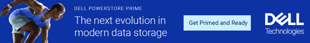 Dell PowerStore Prime - The next evolution in modern data storage - Get primed and ready with DELL Technologies