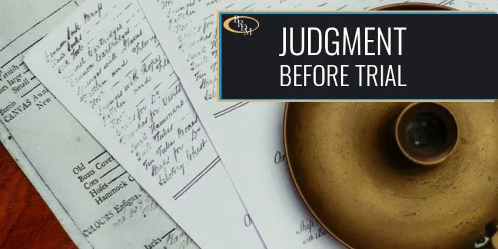 File a Motion for Summary Judgment with Attorney Support.