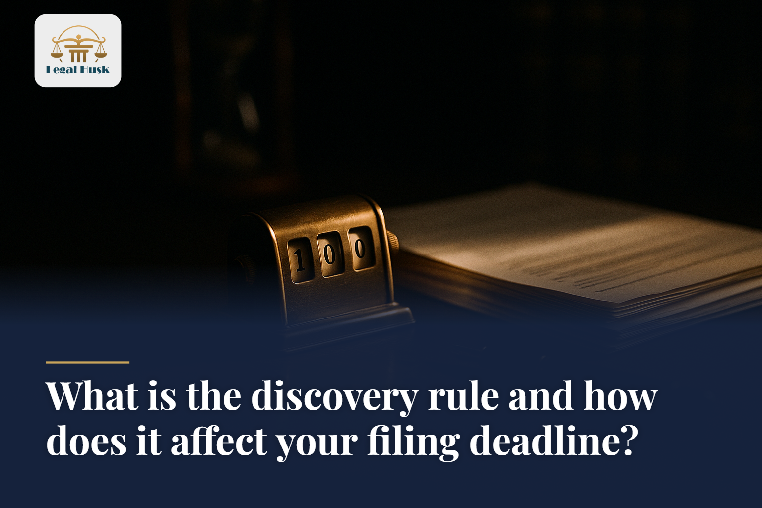 What is the discovery rule and how does it affect your filing deadline?