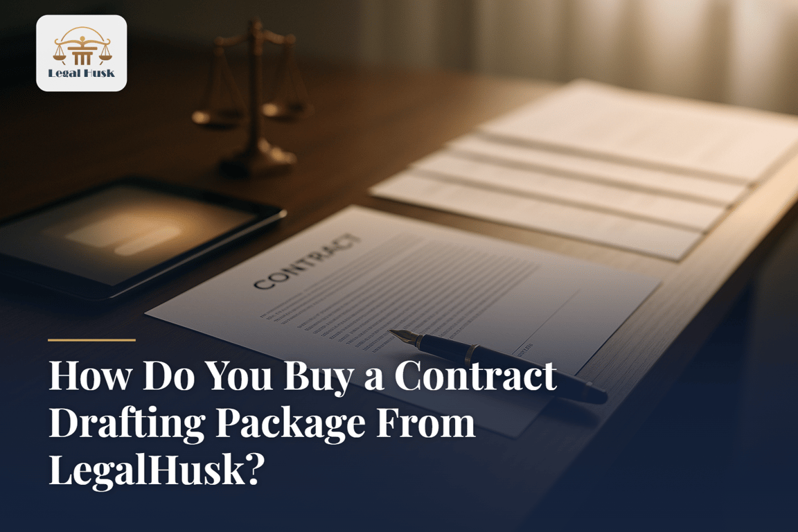 How Do You Buy a Contract Drafting Package From LegalHusk?