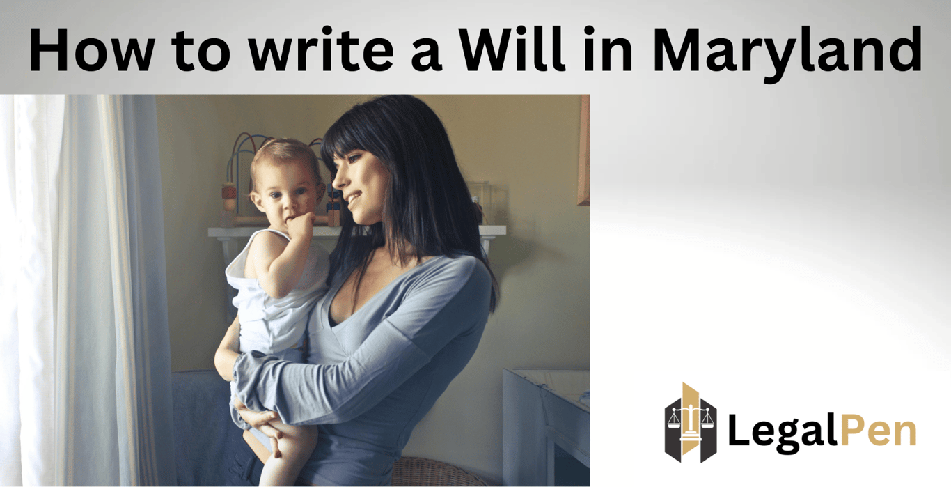 How to Write a Will in Maryland