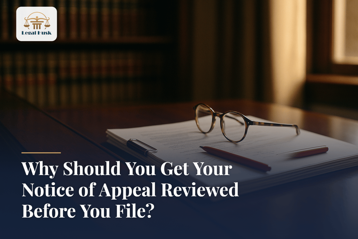 Why Should You Get Your Notice of Appeal Reviewed Before You File?