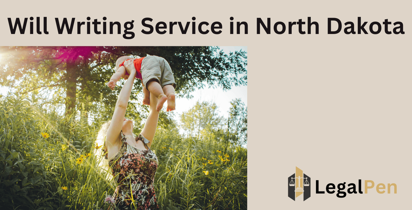 Will Writing Service in North Dakota