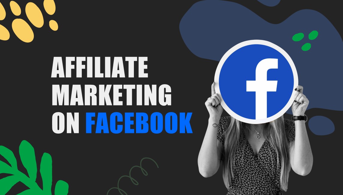 The Ultimate Guide to Facebook Affiliate Marketing