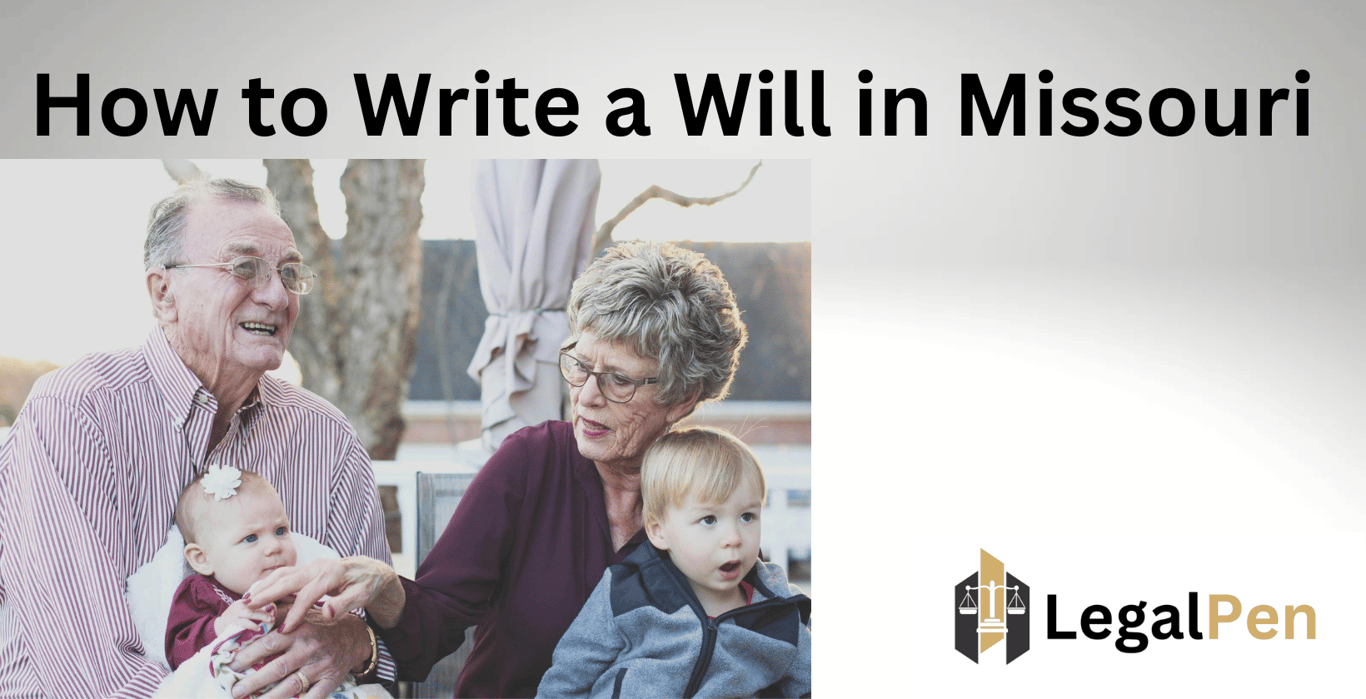How to Write a Will in Missouri