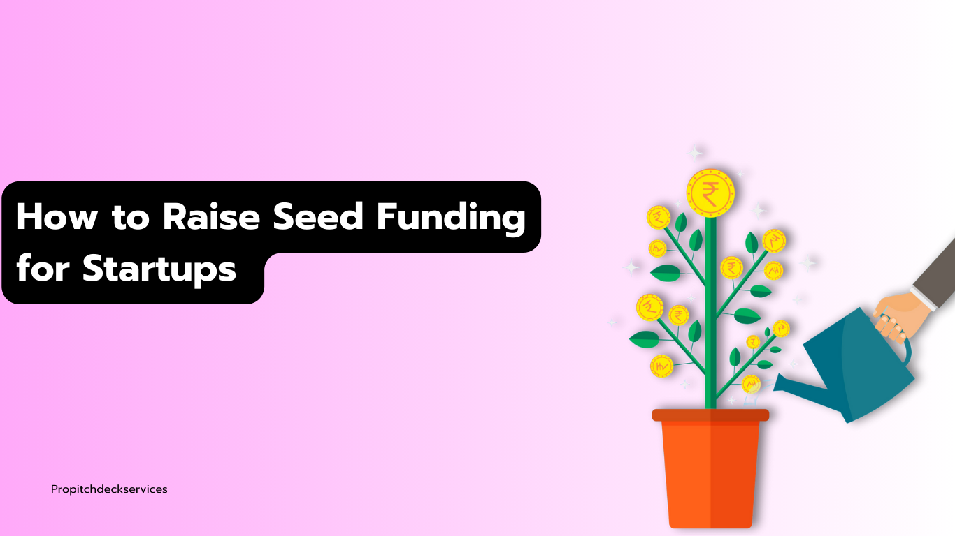 ow to Raise Seed Funding for Startups