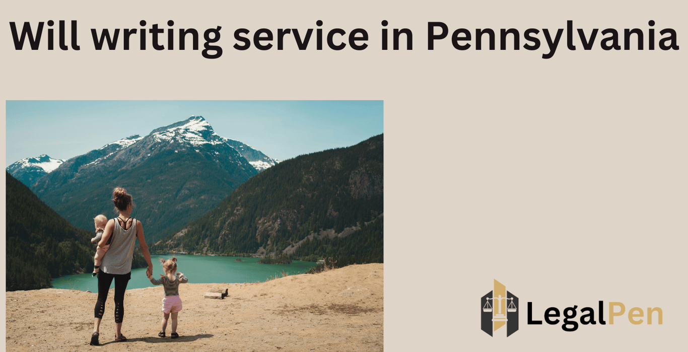 Will writing service in Pennsylvania