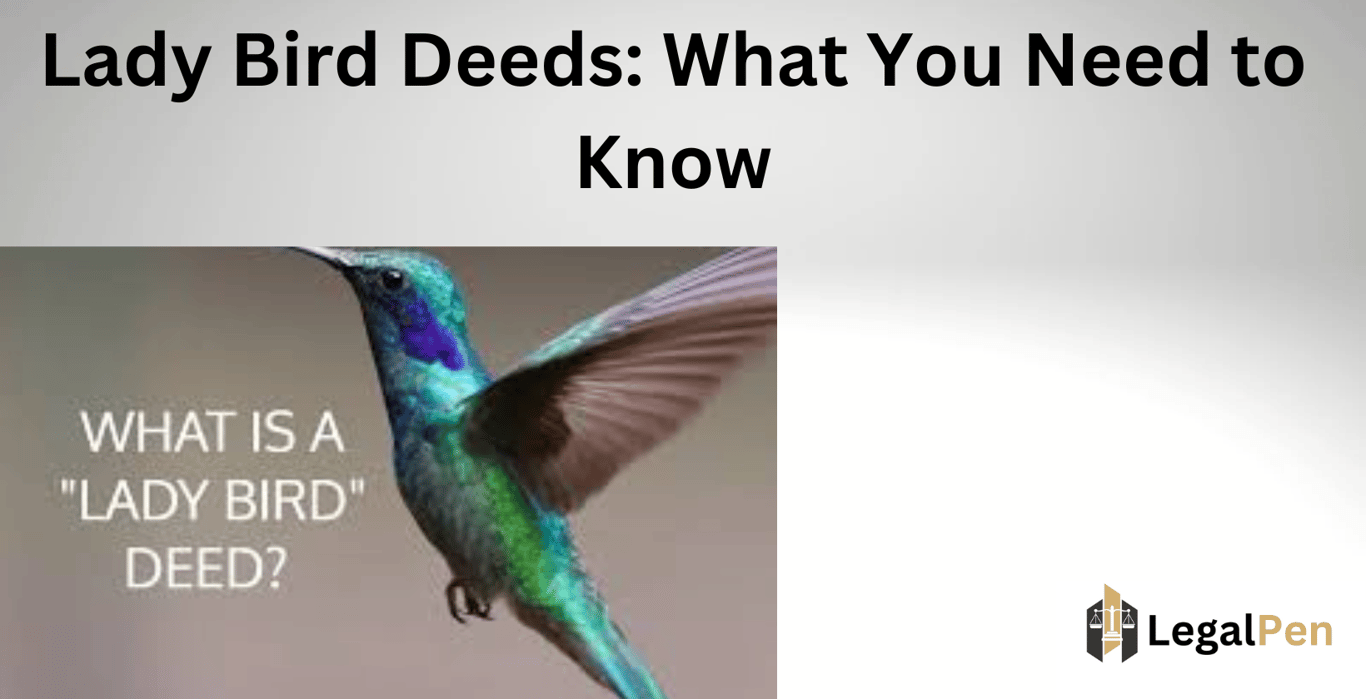 Lady Bird Deeds: What You Need to Know