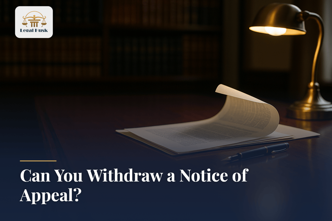 Can You Withdraw a Notice of Appeal?