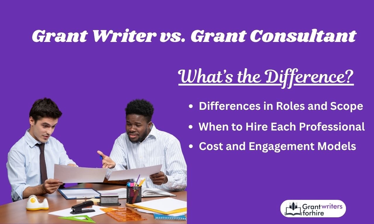 Grant Writer vs. Grant Consultant