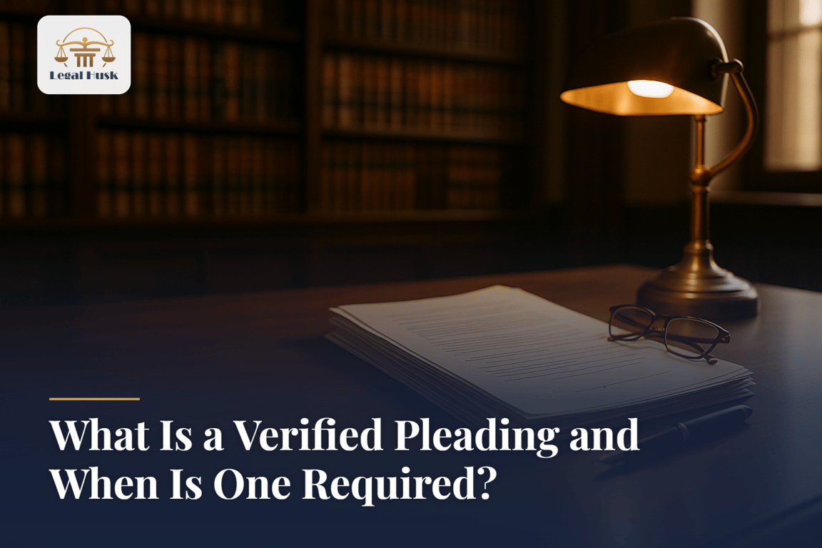 What Is a Verified Pleading and When Is One Required?