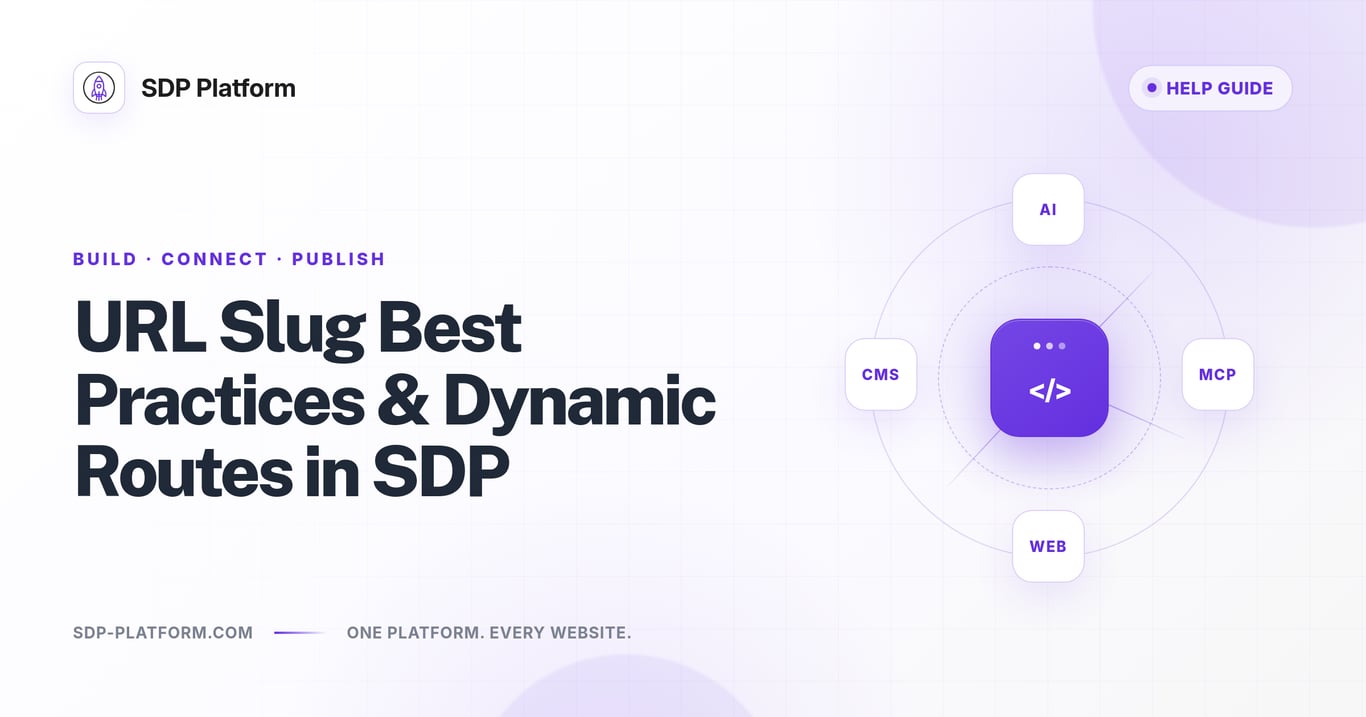 URL Slug Best Practices & Dynamic Routes in SDP