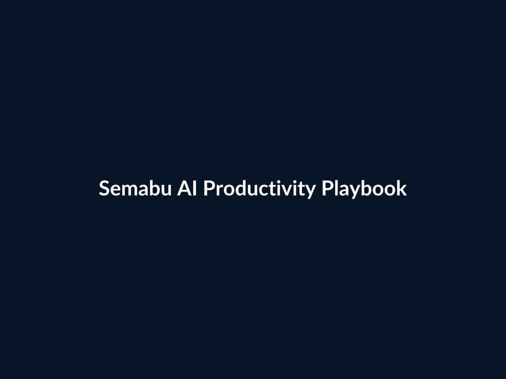 Semabu AI Productivity Playbook