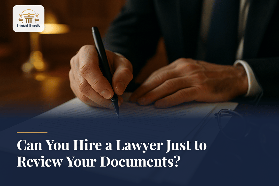 Can You Hire a Lawyer Just to Review Your Documents?
