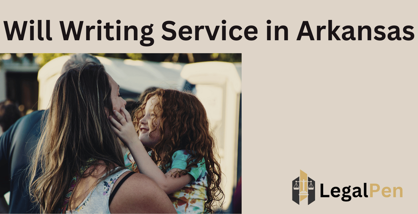 Will Writing Service in Arkansas